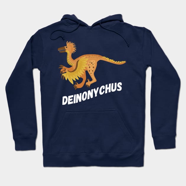 Fun Deinonychus Dinosaur Design Hoodie by Terra Fossil Merch